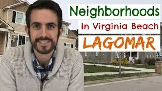 Living in Virginia Beach? Lagomar: A Unique and Rare Neighborhood