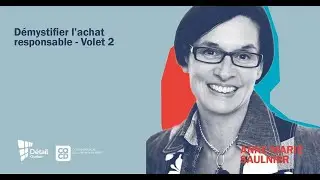 D&eacute;mystifier l&rsquo;achat responsable &ndash; Volet 2