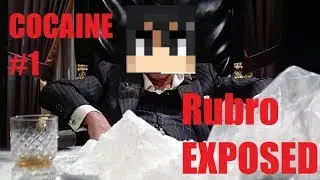 RUBRO ON COCAINE [#1 TOPELO LOUNGE EXPOSED]