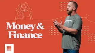 Money & Finance (Proverbs 27:23-27)