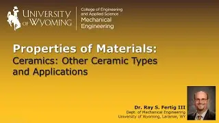 10-4 Ceramics: Other Ceramic Types and Applications