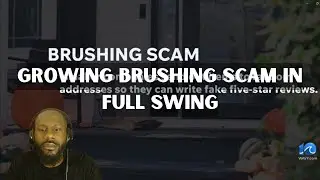 Growing Brushing Scam in Full Swing