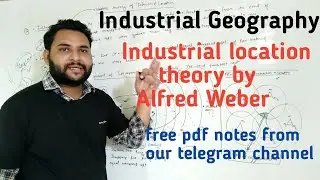 Weber Theory of Industrial Location in Hindi UPSC PCS NET JRF