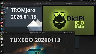 TROMjaro 2026.01.13 | DietPi 10.0 Enters Open Beta | TUXEDO 20260113