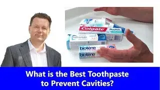 What is the Best Toothpaste to Prevent Cavities?