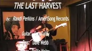 The Last Harvest music video by Randi Perkins
