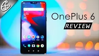 OnePlus 6 Review - Is It THAT Good?