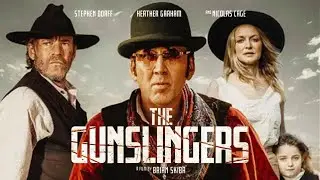 Gunslingers 2025 Official Trailer   Stephen Dorff, Heather Graham, Nicolas Cage, Scarlet Stallone