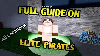 Полное руководство по элитным пиратам #bloxfruits #elitepirates #все локации #комбо #guide #yama