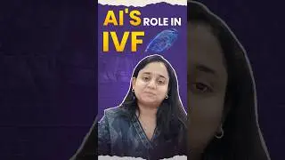 How AI Helps in IVF Procedure | High IVF Success Rates  | #mothernesshospital #ivfbaby #ivftreatment