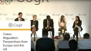 CogX 2018 - Token Regulation: Perspectives from Europe and the US | CogX