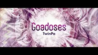 Goadoses (February 2023) (With TwinPa) 15.02.2023