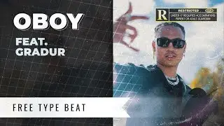 OBOY ft. GRADUR - MAMACITA | TYPE BEAT POP URBAINE | Instrumental 2022 | prod @shrabzus