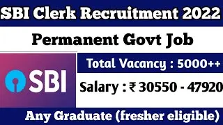 ⚡⚡SBI Clerk Vacancy (Jr. Associate)⚡⚡ || Bank Job || Permanent Govt Job || Advt CRPD/CR/2022-23/15