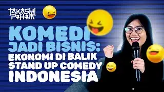 Komedi Jadi Bisnis: Ekonomi di Balik Stand Up Comedy Indonesia