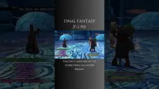 Let's Play FINAL FANTASY X-2 #91