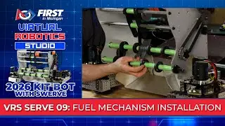 2026 VRS Swerve 09: Fuel Mechanism Installation