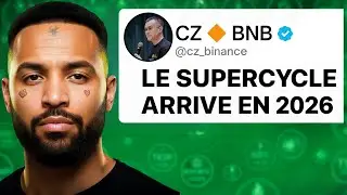CZ Pr&eacute;dit Le SUPERCYCLE Crypto Pour 2026 ! (Mon avis)
