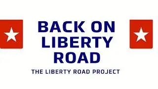 Back on Liberty Road (Country Rock Version) Video with Mastered Audio
