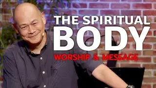 The Spiritual Body