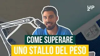 STALLO DEL PESO: consigli pratici per superarlo