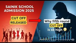 Sainik School Round 5 Cut Off 2025 🔥 | AISSEE Admission Update | Why 5th Round Cut-Off Is So High?|