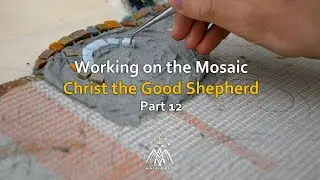 Making the mosaic Christ the Good Shepherd - Lamb