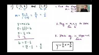 Video Lecture 9 (Part 2) - Writing equation of a line given two points