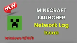 MINECRAFT LAUNCHER - Network Lag Issue - 2026 - Fix