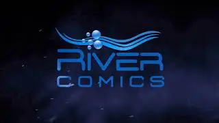 River Comics: Experience Entertainment!