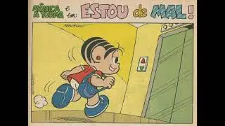 A Turma - Estou de mal! | Quadrinhos Turma da Mônica