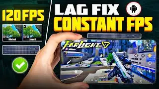 Farlight 84 Lag Fix 🔧 | How to Get Constant FPS & Smooth Gameplay on Any Device! 🚀