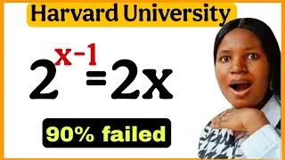 Hardest exponential math question | Harvard University|solve for x