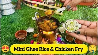 Miniature Ghee rice and Chicken fry😍😋 | how to make simple ghee rice | chicken fry 😍