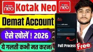 Kotak Neo Demat Account Opening | How To Open Demat Account In Kotak Neo | Demat Account With Kotak