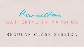 There is POWER in the name of Yahweh: Jan 11th class - Hamilton Class Blend of in person and on line