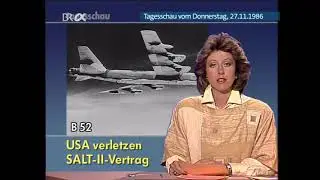 ARD Tagesschau vom 27.11.1986 - B 52 SALT II