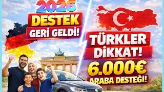 Türkler Haberiniz Var mı? Almanya 2026'da Araba Para Veriyor!