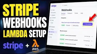 How to install Webhooks with Stripe using AWS Lambda - Complete Guide