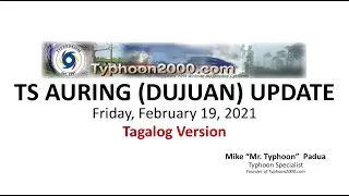TS AURING Update for Friday, Feb 19, 2021 (Tagalog Ver)