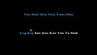 Laib Laus Txhob ntshai karaoke