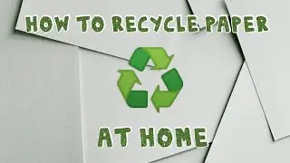 How to Recycle Paper at HOME! VERY EASY & QUICK! #diypaper #reusepaper