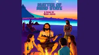 Matter of Mind State