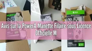 Avis sur la PowerA Manette Filaire sous Licence Officielle Microsoft Compatible avec Xbox One, Xbox