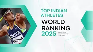 🇮🇳 Indian Athletes in 2025 World Rankings | Top Performers & Surprises!