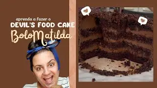 Bolo Matilda/Devil's food cake - RECEITA PROFISSIONAL COMPLETA - Da massa à cobertura