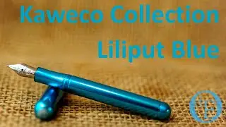 Kaweco Collection Liliput Blue - Обзор