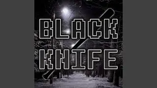 Black Knife