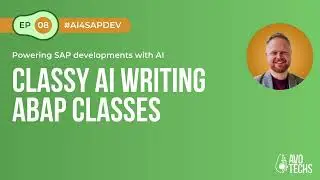 Powering SAP Developments with AI (EP08) - Classy AI writing ABAP classes