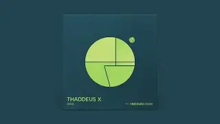 Thaddeus X - Avril (Original Mix) [Mobilee Records]